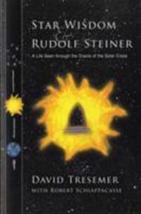 Star Wisdom & Rudolf Steiner