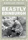Beastly Edinburgh