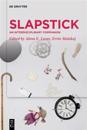 Slapstick: An Interdisciplinary Companion