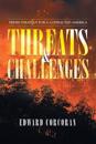 Threats & Challenges
