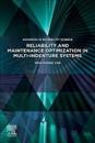 Reliability and Maintenance Optimization in Multi-indenture Systems