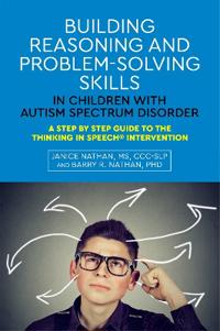 Building Reasoning and Problem-Solving Skills in Children With Autism Spectrum Disorder