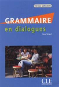 Grammaire En Dialogues