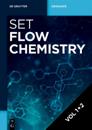 [Set Flow Chemistry, Vol 1+2]