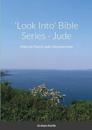 'Look Into' Bible Series
