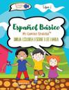 Español Básico para Niños, Book 2