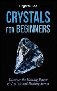 Crystals for Beginners