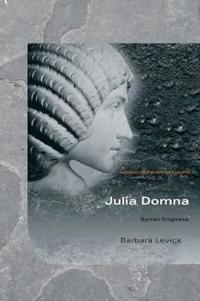 Julia Domna, Syrian Empress