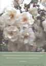 Tarhapimpinellaruusut ja tarhaharisoninruusut - Spinosissimarosor och harisoniirosor