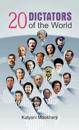 20 Dictators of the World