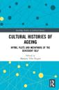Cultural Histories of Ageing