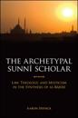 Archetypal Sunni Scholar