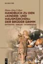 Handbuch zu den „Kinder- und Hausmärchen“ der Brüder Grimm
