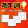 Samurai Sudoku Puzzles Book for Adults Medium: Activity book for Adults and lovers of sudoku puzzles/ Puzzles Book to Shape your brain / Medium level