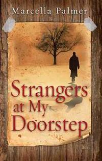 Strangers at My Doorstep