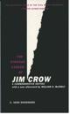 Strange Career of Jim Crow
