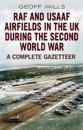 RAF and USAAF Airfields in the UK