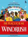 Place for Me: Stories About the Windrush Gener    ation