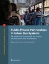 Public-private partnerships in urban bus systems