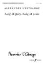King of glory, King of peace