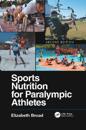 Sports Nutrition for Paralympic Athletes, Second Edition