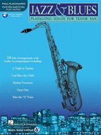 Jazz & Blues: Playalong Solos for Tenor Sax [With CD (Audio)]