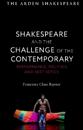 Shakespeare and the Challenge of the Contemporary