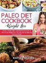 Paleo Diet Cookbook for Weight Loss
