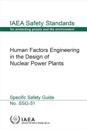 Human Factors Engineering in the Design of Nuclear Power Plants
