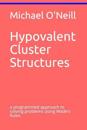 Hypovalent Cluster Structures