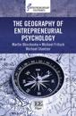 The Geography of Entrepreneurial Psychology