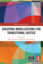 Diaspora Mobilizations for Transitional Justice
