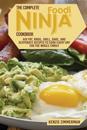 The Complete Ninja Foodi Cookbook