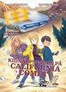 Det stora tågäventyret - Kidnappningen på California Comet