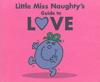 Little Miss Naughty's Guide to Love