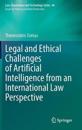 Legal and Ethical Challenges of Artificial Intelligence from an International Law Perspective