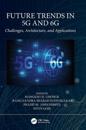 Future Trends in 5G and 6G