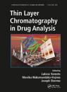 Thin Layer Chromatography in Drug Analysis