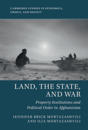 Land, the State, and War