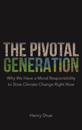 The Pivotal Generation