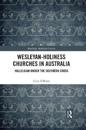 Wesleyan-Holiness Churches in Australia