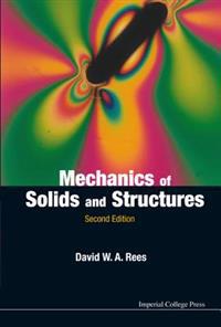 Mechanics of Solids and Structures: Second Edition