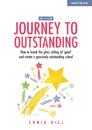 Journey to Outstanding (Second Edition)