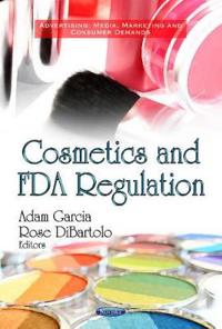 Cosmetics and FDA Regulation