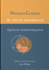 Oppineesta tietämättömyydestä - De docta ignorantia