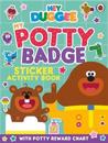 Hey Duggee: My Potty Badge Sticker Activity Book