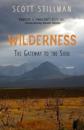 Wilderness, The Gateway To The Soul