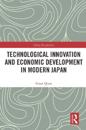 Technological Innovation and Economic Development in Modern Japan