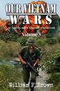 Our Vietnam Wars, Volume 3
