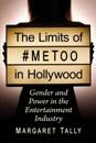 Limits of #MeToo in Hollywood